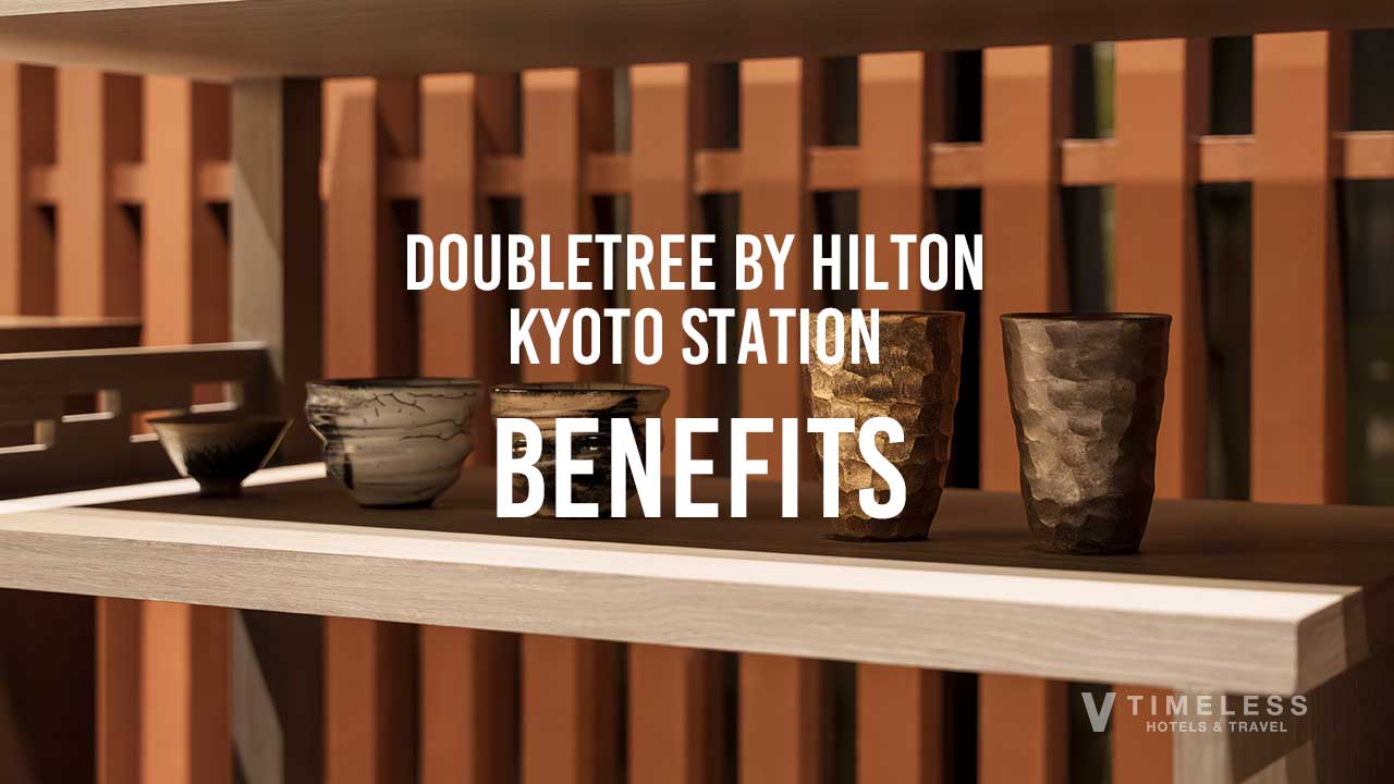 ダブルツリーbyヒルトン京都駅のダイヤモンド会員特典｜ステータスが贈る、至高の京都滞在